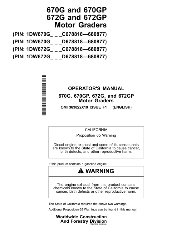 John Deere 670G, 670GP, 672G, 672GP Motor Graders Operator’s Manuals (OMT363022X19) Workshop Guide