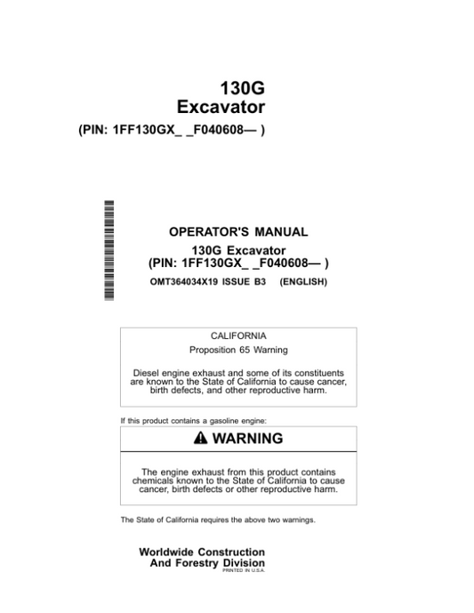 John Deere 130G Excavators Operator’s Manuals (OMT364034X19) Workshop Guide