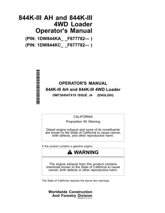 John Deere 844K SERIES III, 844K SERIES III AH Loaders Operator’s Manuals (OMT364547X19) Workshop Guide