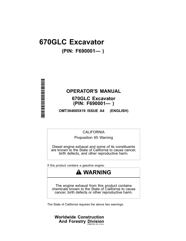 John Deere 670GLC Excavators Operator’s Manuals (OMT364685X19) Workshop Guide