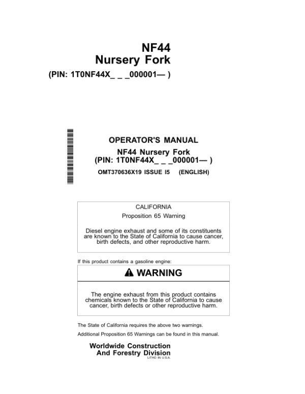 John Deere NF44 Worksite Pro Attachments Operator’s Manuals (OMT370636X19) Workshop Guide