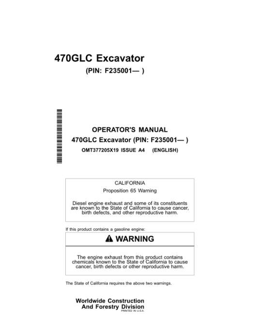 John Deere 470GLC Excavators Operator’s Manuals (OMT377205X19) Workshop Guide