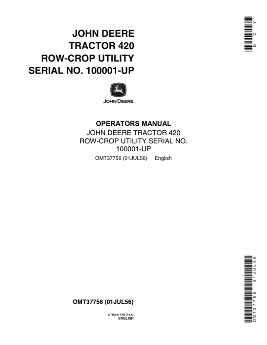 John Deere 420 Tractors Operator’s Manuals (OMT37756) Workshop Guide