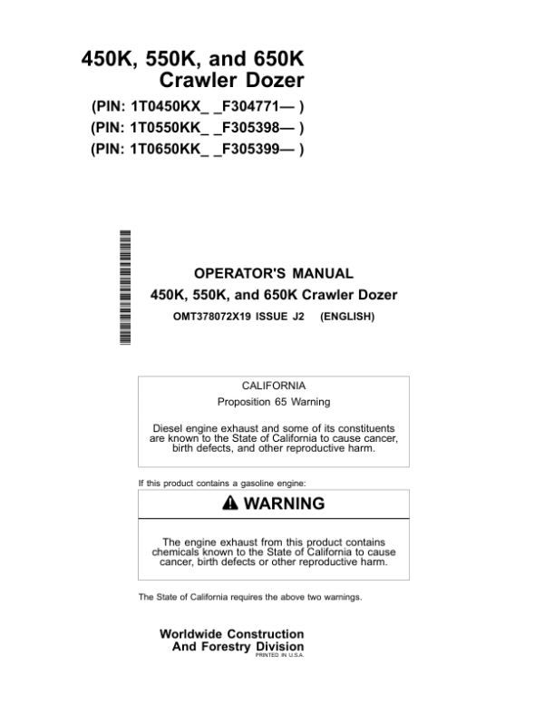 John Deere 450K, 550K, 650K Crawler Dozers Operator’s Manuals (OMT378072X19) Workshop Guide