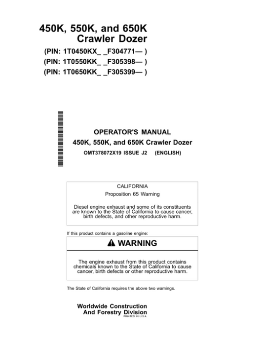 John Deere 450K, 550K, 650K Crawler Dozers Operator’s Manuals (OMT378072X19) Workshop Guide