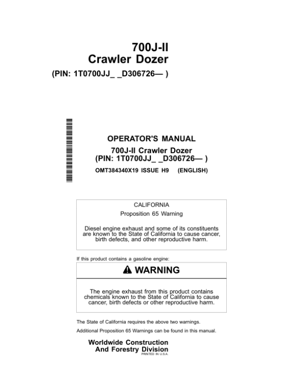 John Deere 700J-II Crawler Dozers Operator’s Manuals (OMT384340X19) Workshop Guide