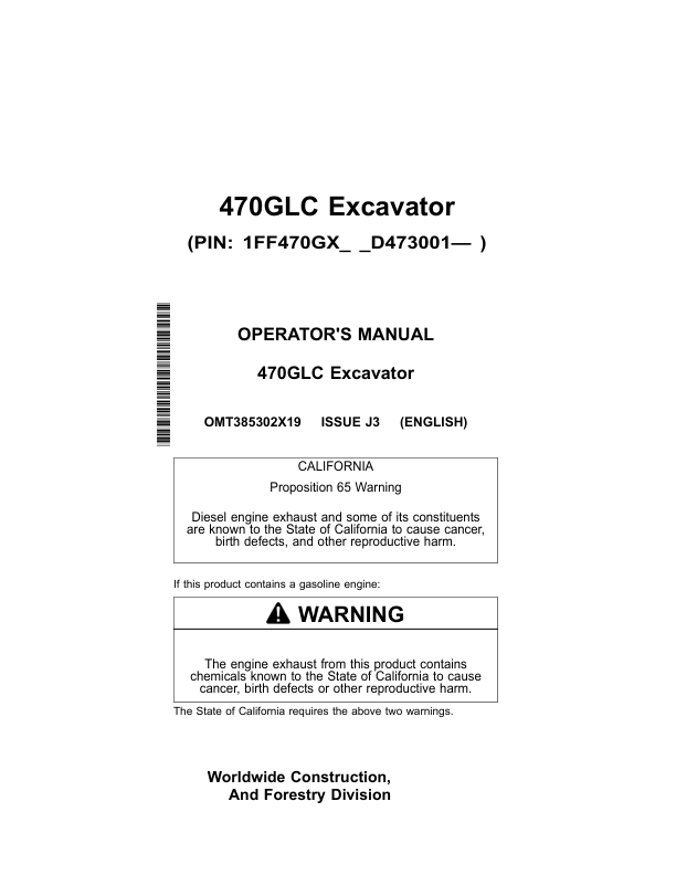 John Deere 470GLC Excavators Operator’s Manuals (OMT385302X19) Workshop Guide