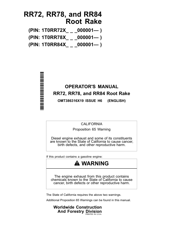 John Deere RR72, RR78, RR84 Root Rake Operator’s Manuals (OMT386316X19) Workshop Guide