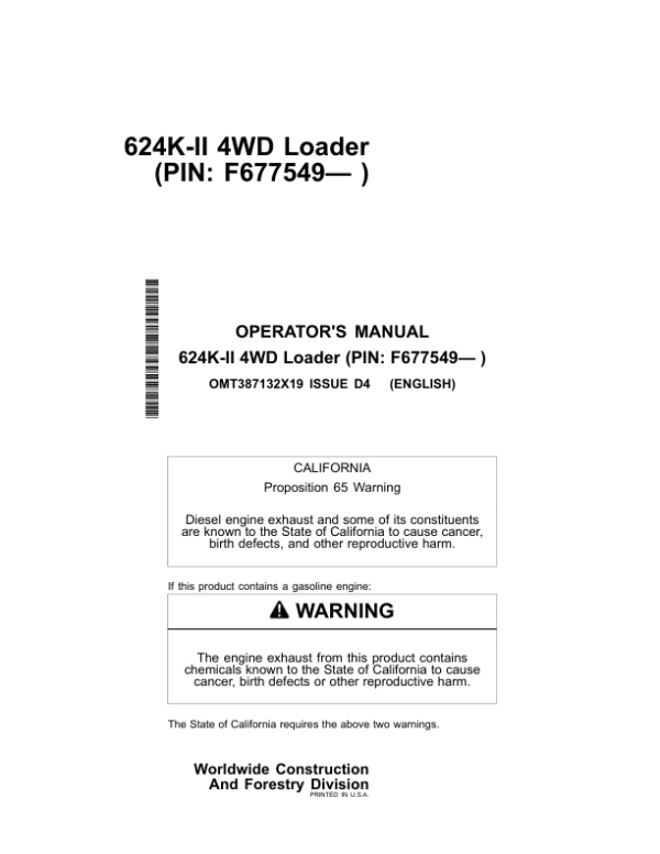 John Deere 624K SERIES II Loaders Operator’s Manuals (OMT387132X19) Workshop Guide
