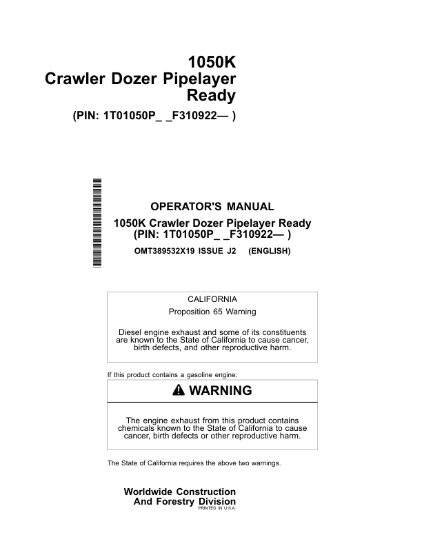 John Deere 1050K PL Crawler Dozers Operator’s Manuals (OMT389532X19) Workshop Guide