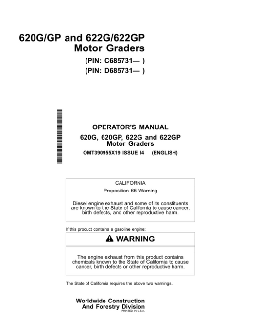 John Deere 620G, 622G, 622GP Motor Graders Operator’s Manuals (OMT390955X19) Workshop Guide