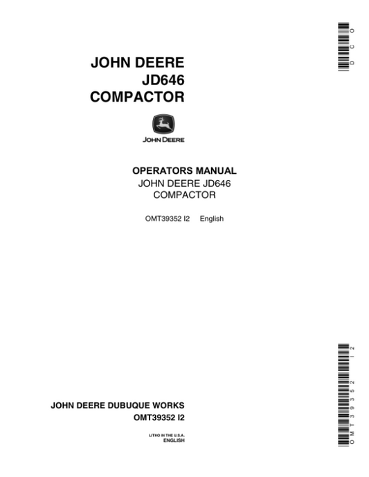 John Deere 646 Compactors Operator’s Manuals (OMT39352) Workshop Guide