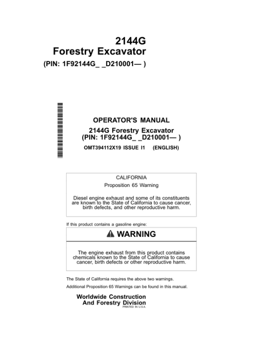 John Deere 2144G Forestry Excavator Operator’s Manuals (OMT394112X19) Workshop Guide