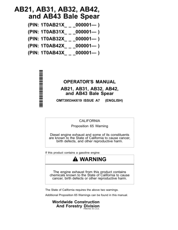 John Deere AB21, AB31, AB32, AB42, AB43 Worksite Pro Attachments Operator’s Manuals (OMT395344X19) Workshop Guide