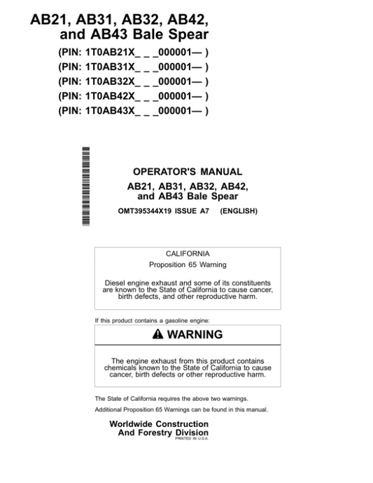 John Deere AB21, AB31, AB32, AB42, AB43 Worksite Pro Attachments Operator’s Manuals (OMT395344X19) Workshop Guide