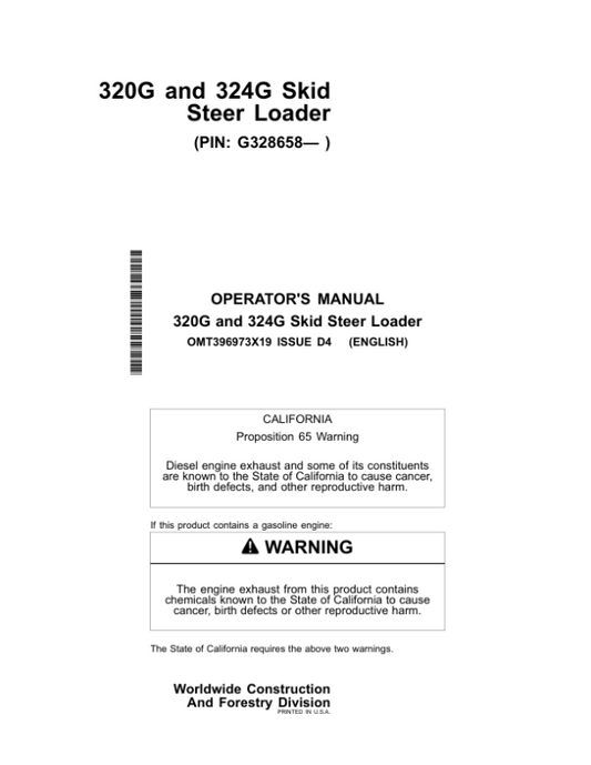 John Deere 320G, 324G Skid Steers Operator’s Manuals (OMT396973X19) Workshop Guide