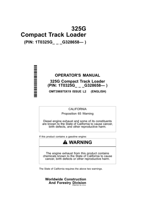 John Deere 325G Skid Steers Operator’s Manuals (OMT396975X19) Workshop Guide