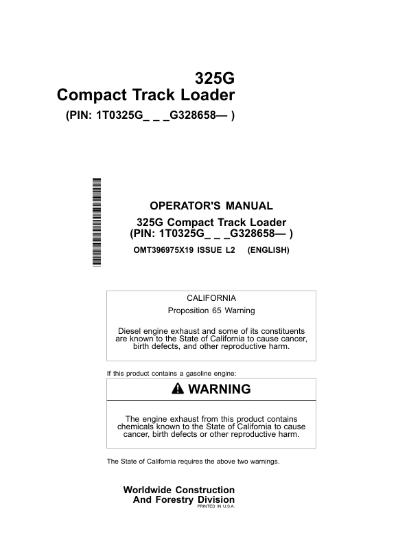 John Deere 325G Skid Steers Operator’s Manuals (OMT396975X19) Workshop Guide