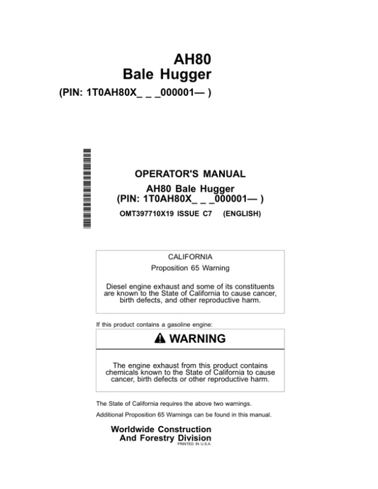 John Deere AH80 Worksite Pro Attachments Operator’s Manuals (OMT397710X19) Workshop Guide