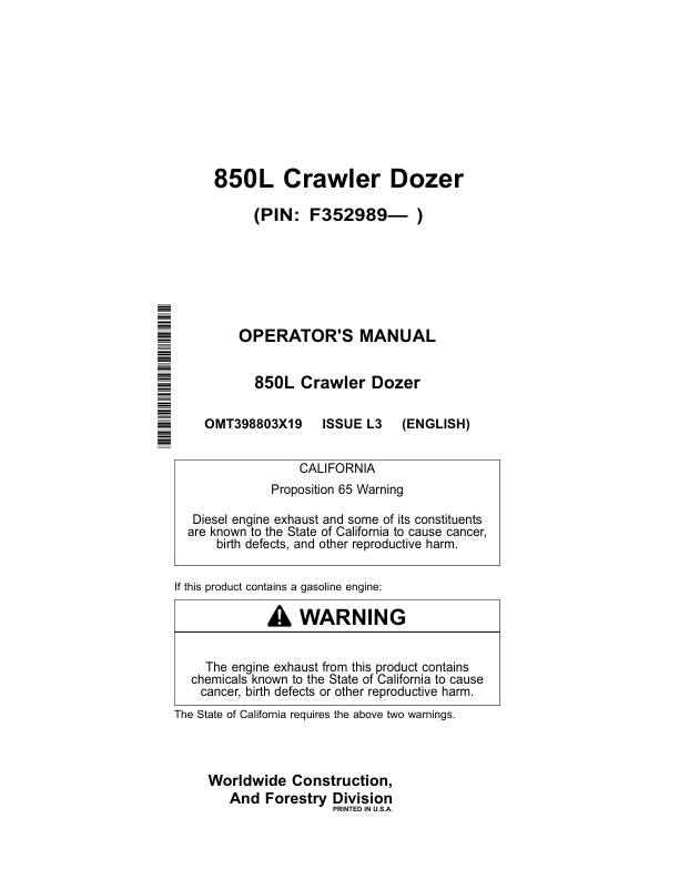 John Deere 850L Crawler Dozers Operator’s Manuals (OMT398803X19) Workshop Guide