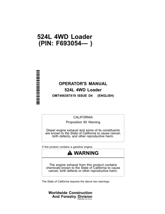 John Deere 524L Loaders Operator’s Manuals (OMT406387X19) Workshop Guide