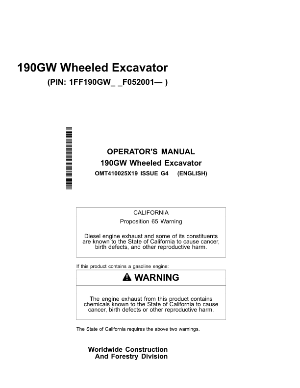 John Deere 190GW Excavators Operator’s Manuals (OMT410025X19) Workshop Guide