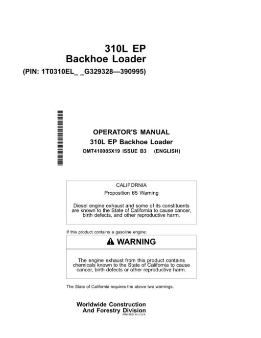 John Deere 310L EP Backhoe Loaders Operator’s Manuals (OMT410085X19) Workshop Guide