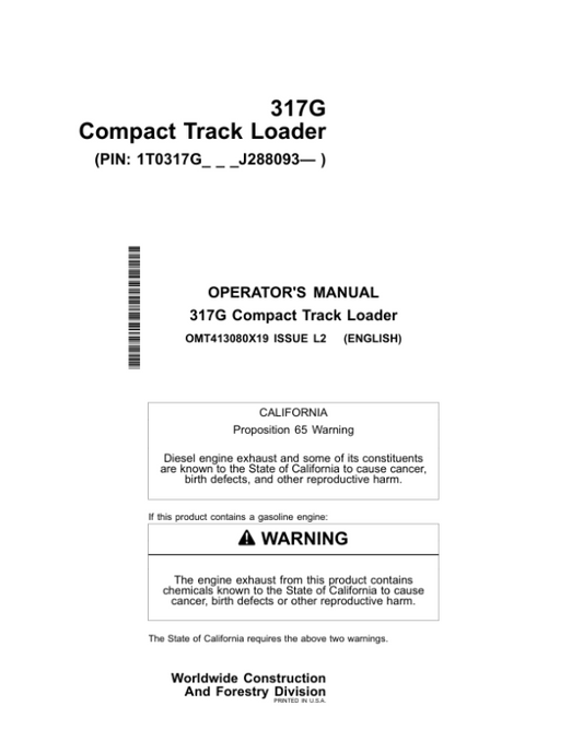 John Deere 317G Skid Steers Operator’s Manuals (OMT413080X19) Workshop Guide