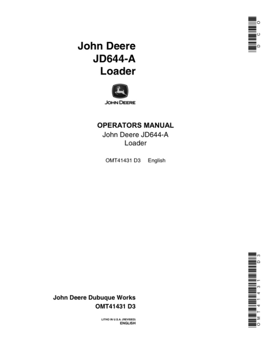 John Deere 644A Loaders Operator’s Manuals (OMT41431) Workshop Guide