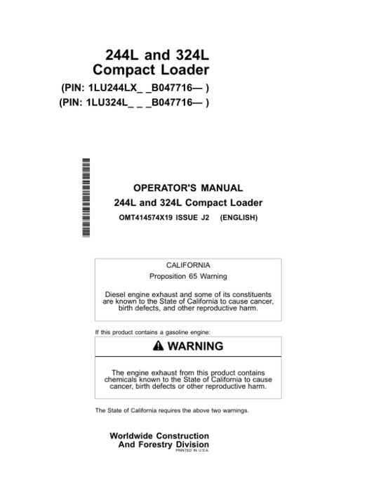 John Deere 244L, 324L Loaders Operator’s Manuals (OMT414574X19) Workshop Guide