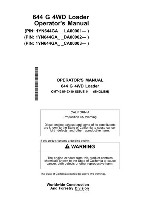 John Deere 644 G Loaders Operator’s Manuals (OMT421549X19) Workshop Guide