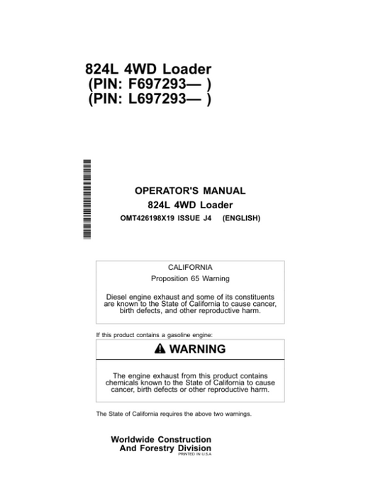 John Deere 824L Loaders Operator’s Manuals (OMT426198X19) Workshop Guide