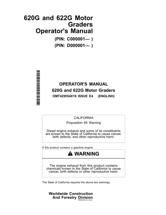 John Deere 620G, 622G Motor Graders Operator’s Manuals (OMT429554X19) Workshop Guide
