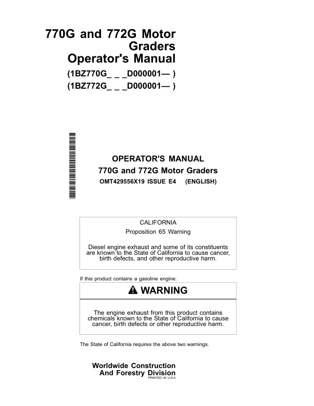 John Deere 770G, 772G Motor Graders Operator’s Manuals (OMT429556X19) Workshop Guide