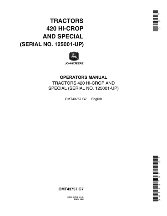 John Deere 420 Tractors Operator’s Manuals (OMT43757) Workshop Guide