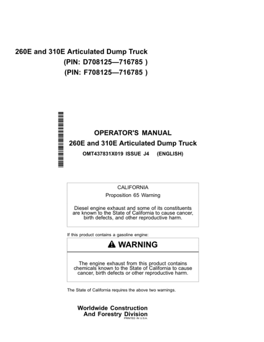 John Deere 260E, 310E Articulated Dump Trucks Operator’s Manuals (OMT437831X019) Workshop Guide