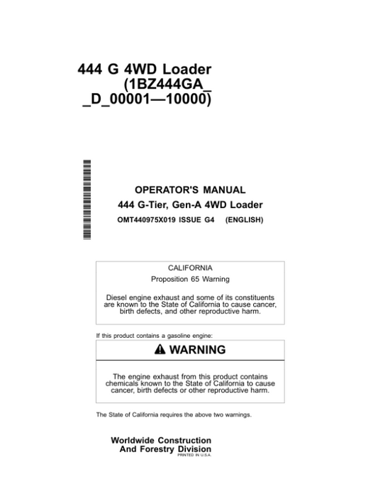 John Deere 444 G Loaders Operator’s Manuals (OMT440975X019) Workshop Guide