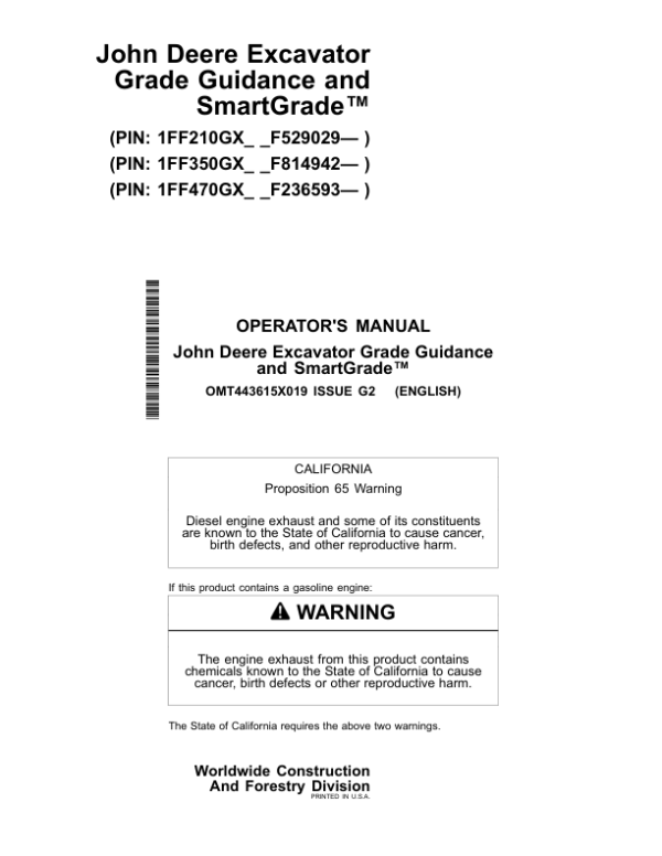 John Deere SMARTGRADE, 210G, 210GLC, 350GLC, 470GLC Excavators Operator’s Manuals (OMT443615X019) Workshop Guide