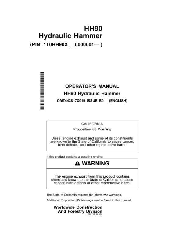 John Deere HH90 Hydraulic Hammers Operator’s Manuals (OMT443817X019) Workshop Guide