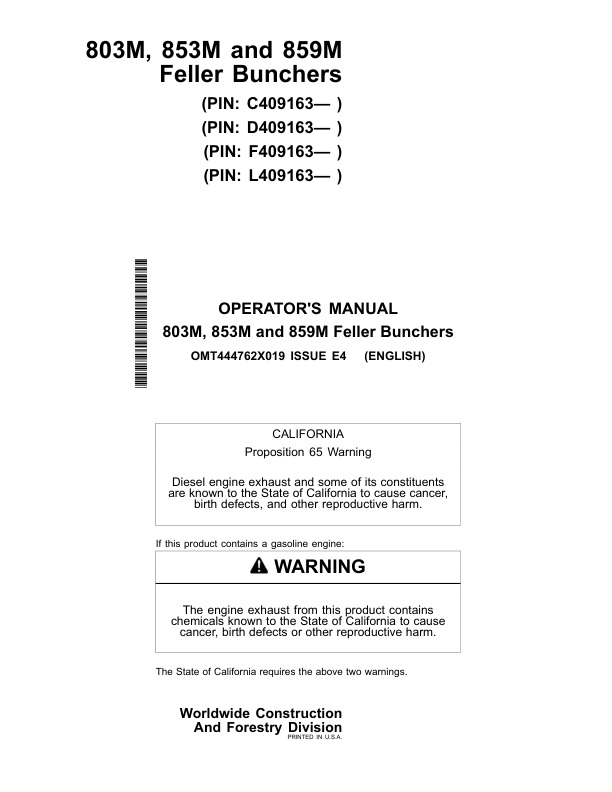John Deere 803M, 853M, 859M Tracked Feller Bunchers Operator’s Manuals (OMT444762X019) Workshop Guide