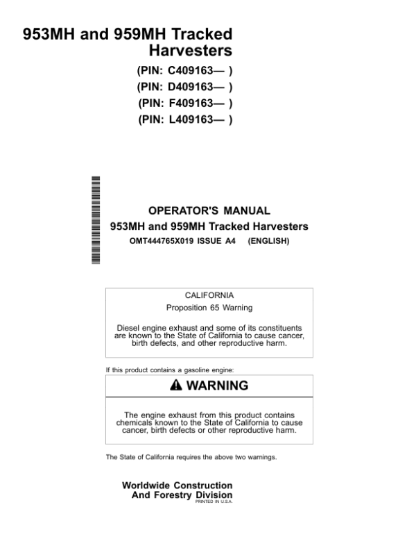 John Deere 953MH, 959MH Tracked Harvesters Operator’s Manuals (OMT444765X019) Workshop Guide