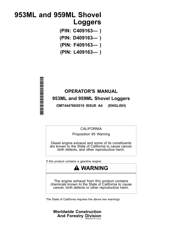 John Deere 953ML, 959ML Shovel Logger Operator’s Manuals (OMT444766X019) Workshop Guide