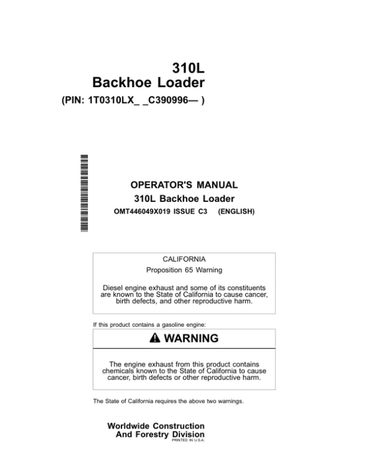 John Deere 310L Backhoe Loaders Operator’s Manuals (OMT446049X019) Workshop Guide