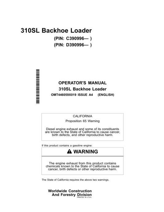 John Deere 310SL Backhoe Loaders Operator’s Manuals (OMT446059X019) Workshop Guide