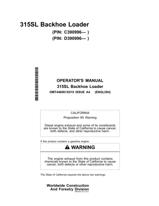 John Deere 315SL Backhoe Loaders Operator’s Manuals (OMT446061X019) Workshop Guide