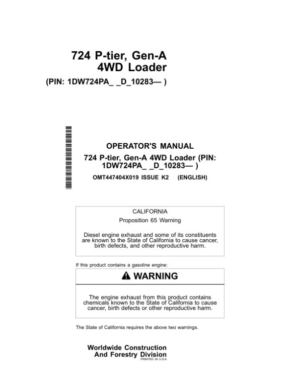John Deere 724 P Loaders Operator’s Manuals (OMT447404X019) Workshop Guide