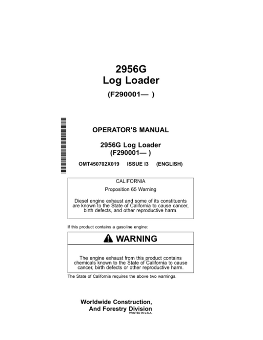 John Deere 2956G Log Loaders Operator’s Manuals (OMT450702X019) Workshop Guide