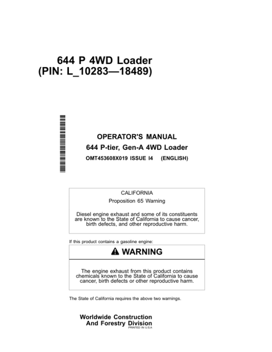 John Deere 644 P Loaders Operator’s Manuals (OMT453608X019) Workshop Guide