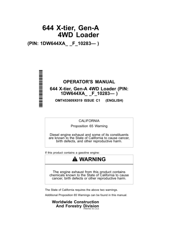 John Deere 644 X Loaders Operator’s Manuals (OMT453609X019) Workshop Guide