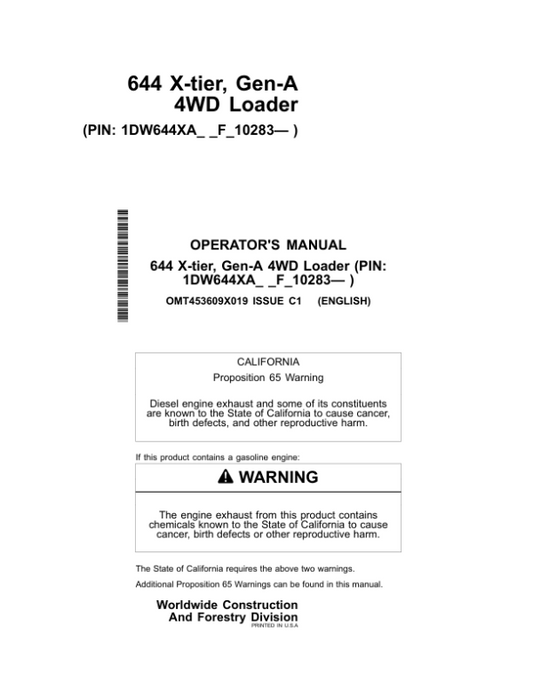 John Deere 644 X Loaders Operator’s Manuals (OMT453609X019) Workshop Guide